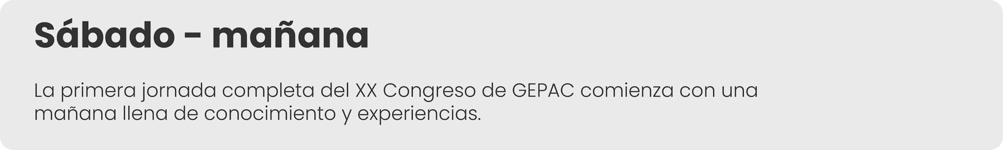 Sabado - mañana del 20º Congreso GEPAC